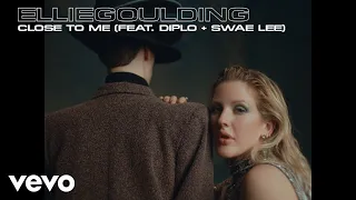 Ellie Goulding Diplo Swae Lee - Close To Me