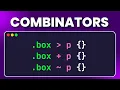Learn CSS Combinators Like a Pro in 4 minutes