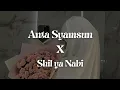 Download Lagu Anta Syamsun x Shil Ya Nabi (cover) - Ela Purnama Sari | Lirik Arab dan Terjemahan
