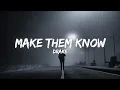 Make Them Know - Drake