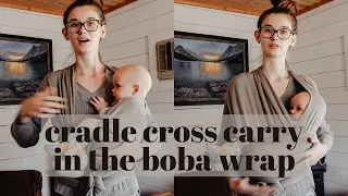 CRADLE CROSS CARRY IN THE BOBA WRAP Easy Babywearing Tutorial That Makes It Easy To Breastfeed