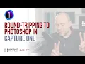 How to Roundtrip to Photoshop from Capture One - Headshot Method Quick Tip