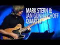 MIKE STERN \u0026 JAN GUNNAR HOFF QUARTET | Bergen JazzForum