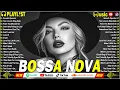 Download Lagu Bossa Nova Cover Songs 2025☕Great Collection Of Bossa Nova Songs🎻Best Bossa Nova Jazz Covers 2025