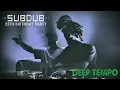 Download Lagu Deep Tempo Live @ SUBDUB 25th Birthday ft SGT Pokes (Sweet Potato Sound System) [Full Set]