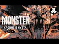 Kronos \u0026 Hysta - Monster (Official Music Video)