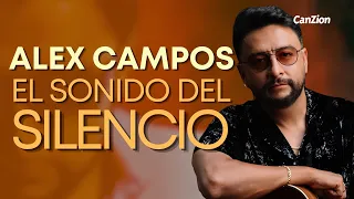 El Sonido del Silencio Adoración con Alex Campos / Música Cristiana