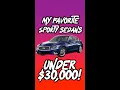 Download Lagu The BEST Sporty Sedans under $30,000!