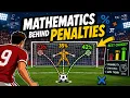 Maths Behind Penalties