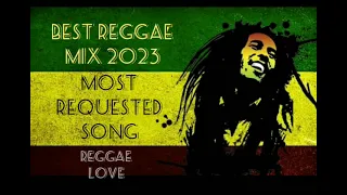 best reggae mix song most requested love song 