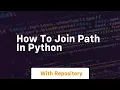 how to join path in python