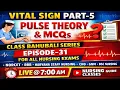 Vital Signs Part-5 Theory MCQs Fundamentals of Nursing NORCET RRB Staff Nurse CHO I GNM