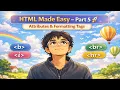 HTML Made Easy - Part 5 Attributes Formatting Tags