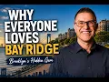 Why Everyone Loves Bay Ridge Brooklyn The Neighborhood That Feels Like Home