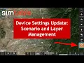 Simtable - New Device Settings Update for Scenario and Layer Management