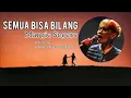 Download Lagu Semua Bisa Bilang : Margie Segers
