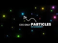 CSS Only Particles Background Animation Effects CSS3 Glowing Dots Animation