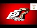 Persona 5 Royal max stats and confidants Safe mode - Part 1