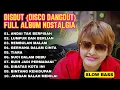 DANGDUT NOSTALGIA | FULL ALBUM | DISCO DANGDUT