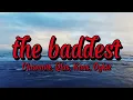 Download Lagu The Baddest Chavante ft qlas - lyrics