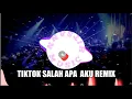 Download Lagu 🎶TIKTOK SALAH APA AKU REMIX ANN MUSIC HIT'S NEW 🎶