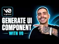 HOW TO GENERATE A UI COMPONENT WITH V0 BY VERCEL STEP-BY-STEP GUIDE 2026