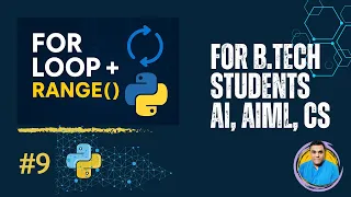 Python for Loop with range Easy Explanation for B Tech CS AI Students