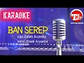 Download Lagu LAGU TERPOPULER 2021//KARAOKE BAN SEREP VERSI EMEK ARYANTO