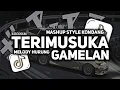 Download Lagu DJ TERIMUSKURA X MASHUP MELODY HURUNG GAMELAN STYLE KONDANG RIIOINSM FT YF MIX