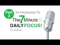 How To Unlock A Focused Mind Part 2 The 7-Minute Daily Focus