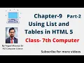 Chapter 9 Using list and tables in HTML Part 2 Class 7 Computer