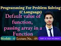 L - 6 5 Default Value of Function and Passing Array in Function C Language Programming