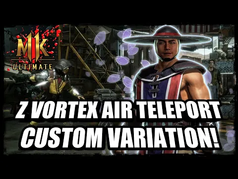 Season Of Blood Rewind - MK11: Kung Lao Z Hat/Vortex/Air Teleport Custom Kombat League Matches