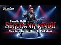 Lagu SEGUDANG RINDU – CAMELIA MALIK | SLOW ROCK DANGDUT ROCKA LOVA (COVER)