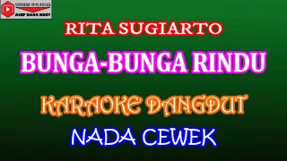 karaoke dangdut bunga bunga rindu rita sugiarto cover nada cewek