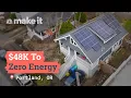 Turning My Home Zero Energy For 48K In Portland OR Unlocked