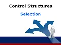 A221 Topic 4-1 Selection Control Structure