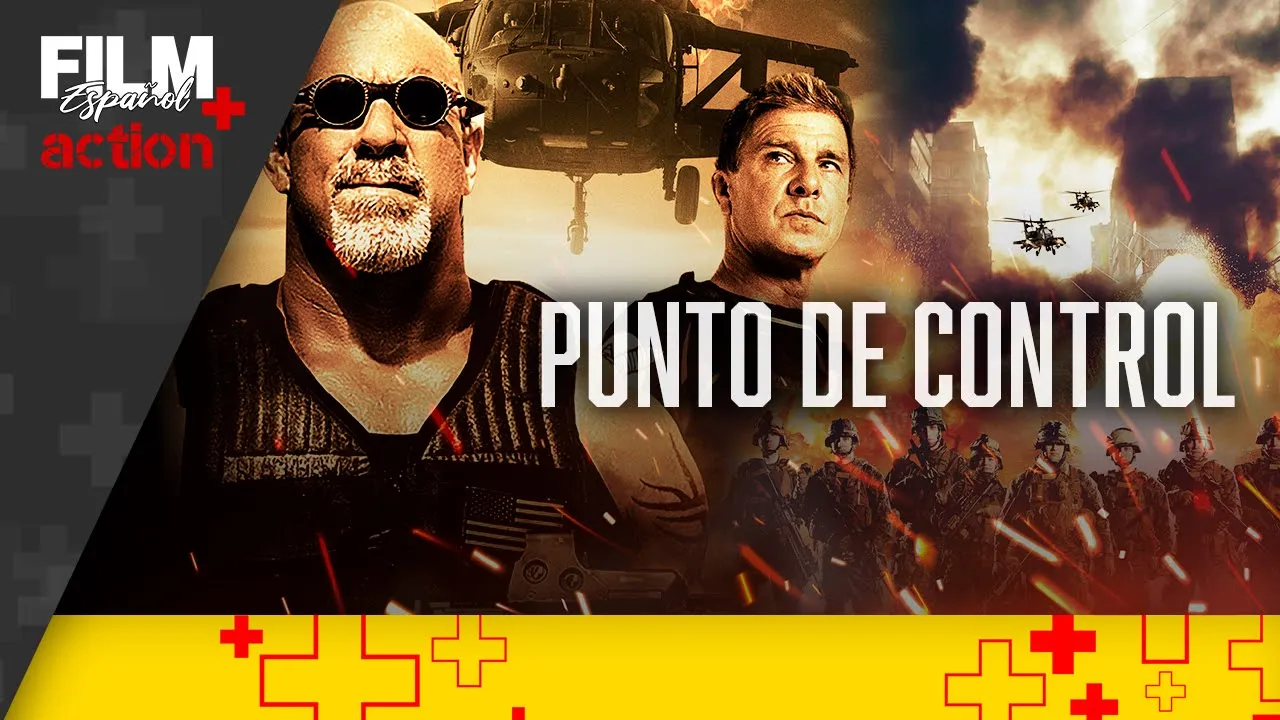 Punto de Control // Película Completa Doblada // Acción // Film Plus Español
