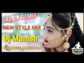 Lagu Jaam Woh Hai Jo Bharke Chalakta Hai Dholki Remix Dj Manish Production