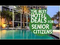 Uncovering the Best Hotel Deals for Senior Citizens