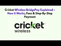 Cricket Wireless BridgePay Explained - How It Works Fees Step-by-Step Payment