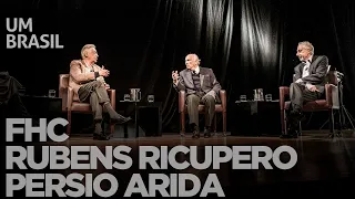 Real 25 anos | UM BRASIL debate a estabilização da moeda com FHC, Rubens Ricupero e Persio Arida