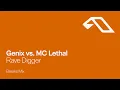 Download Lagu Genix vs. MC Lethal - Rave Digger (Breaks Mix)