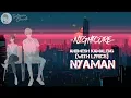 Download Lagu [Nightcore] Andmesh Kamaleng - Nyaman (With Lyrics)
