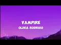 Download Lagu Olivia Rodrigo - Vampire (Lyrics)