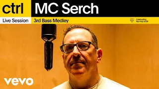 MC Serch - 3rd Bass Medley Live Session Vevo ctrl