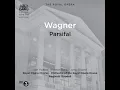 Parsifal, Act II: Vergeh, unseliges Weib! (Live)