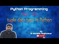 Python Programming Part - 26 tuple data type in Python