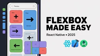 React Native Flexbox Mastery for Beginners 2025 - Complete Layout Crash Course