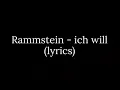 Ich Will - Rammstein (Lyrics)